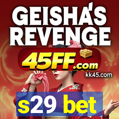 s29 bet
